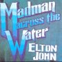 Madman Across The Water - Elton John
