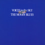 Voices In The Sky - The Moody Blues 
