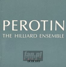 Perotin - The Hilliard Ensemble 