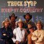 Keep It Country - Truck Stop