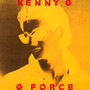 G Force - Kenny G