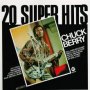 20 Super Hits - Chuck Berry