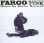 Fargo / Barton Fink  OST - Carter Burwell