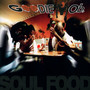 Soul Food - Goodie Mob