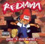 Doc's The Name - Redman