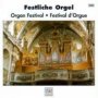 Festliche Orgel/Organ Festiva - V/A