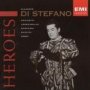 Heroes - Giuseppe Di Stefano 