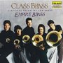 Class Brass - Empire Brass Quintet