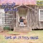 Come On In This House - Junior Wells
