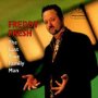 The Last True Family Man - Freddy Fresh