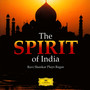 The Spirit Of India - Ravi Shankar