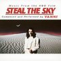 Steal The Sky  OST - Yanni