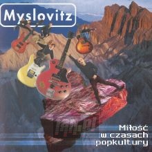 Myslovitz - Miłość W Czasach Pop Kultury - CD (P)1999 | sklep internetowy z  muzyką FaN
