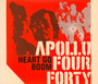 Heart Go Boom - Apollo Four Forty 