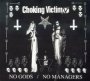 No Gods No Managers - Choking Victim