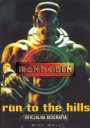 Biografia-Run To The Hills - Iron Maiden