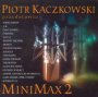 Minimax 2 - Piotr Kaczkowski   [V/A]