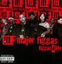 Figgas 4 Life - Major Figgas