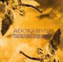 Adoramus - V/A
