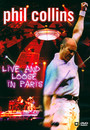 Live & Loose In Paris - Phil Collins