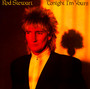 Tonight I'm Yours - Rod Stewart