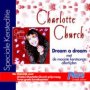 Dream A Dream - Charlotte Church
