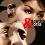 Aretha & Otis - Aretha Franklin / Otis Redding