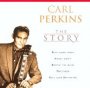 The Story - Carl Perkins