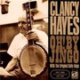 Oh By Jingo - Clancy Hayes / The Salty Dogs
