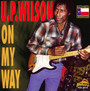 On My Way - U.P. Wilson