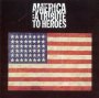 America-A Tribute To Heroes - V/A