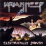 Electrically Driven - Uriah Heep