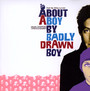 About A Boy  OST - Badly Drawn Boy