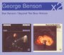 Bad Benson/Beyond The Blu - George Benson