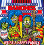 We're A Happy Family - Tribute to The Ramones