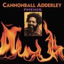 Phoenix - Cannonball Adderley