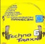 Techno Traxx vol. 6 - Techno Traxx   