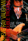 Live In Austin, Texas - Stevie Ray Vaughan 
