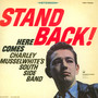 Stand Back - Charlie Musselwhite