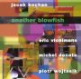 Another Blowfish - Jacek Kochan