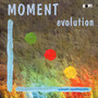 Evolution - Moment