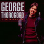 I'm Wanted - George Thorogood