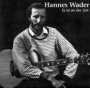 Es Ist An Der Zeit - Hannes Wader