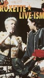 Live-Ism - Roxette