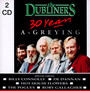30 Years A Greying - The Dubliners