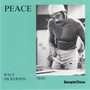 Peace - Walt Dickerson Trio 