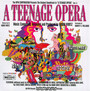 A Teenage Opera  OST - Mark Wirtz