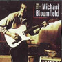 Best Of - Mike Bloomfield