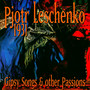 1931 Gipsy Songs & Othe - Pjotr Leschenko
