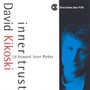 Inner Trust - David Kikoski Trio 